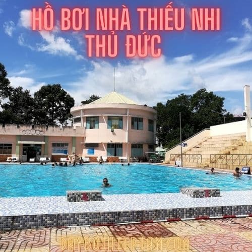 [Rì Viu] Hồ bơi nhà thiếu nhi Thủ Đức - Sạch đẹp được nhiều người ghé thăm !