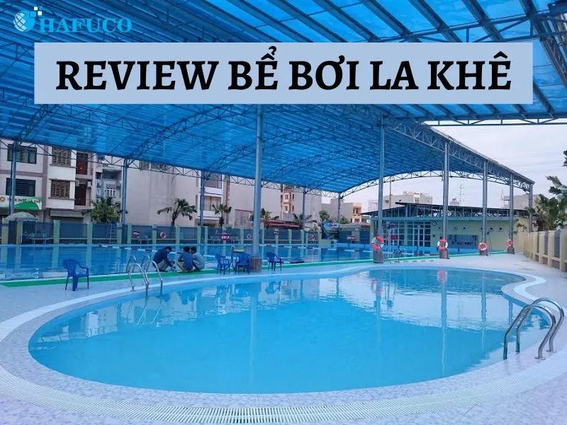 Bể bơi La Khê Hà Đông