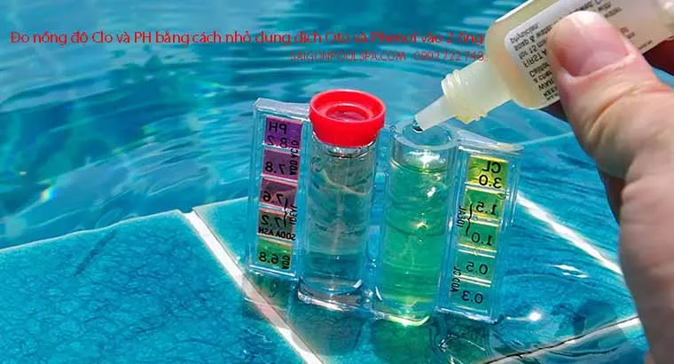 Thực hiện đo nồng độ Clo và pH bằng thuốc thử chuyên dụng