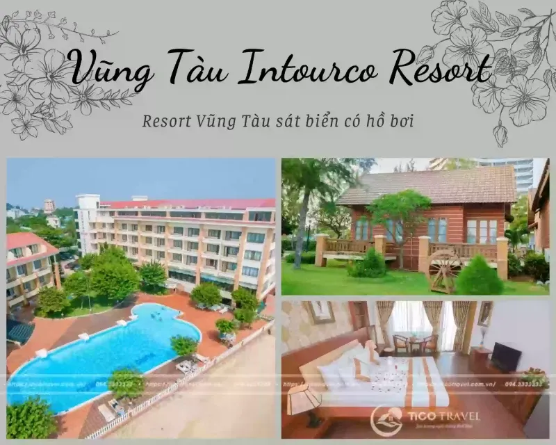 Intourco bên bãi biển Thùy Dương resort Vũng tàu giá rẻ có hồ bơi