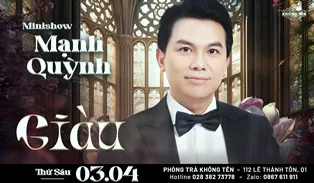 Poster chương trình Giàu với Mạnh Quỳnh ngày 03/04/2026