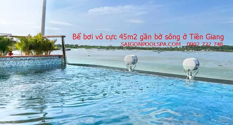 Hồ bơi 45m² gần bờ sông