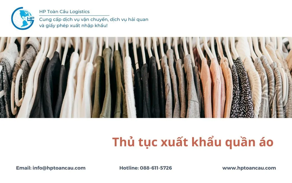 Thủ tục xuất khẩu quần áo từ Việt Nam